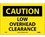 NMC 7" X 10" Vinyl Safety Identification Sign, Low Overhead Clearance 7 X 10, Price/each