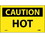 NMC C35LBL Caution Hot Label, Adhesive Backed Vinyl, 3" x 5", Price/5/ package