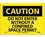 NMC 7" X 10" Vinyl Safety Identification Sign, Do Not Enter Without A Confined Space, Price/each
