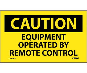 NMC C383LBL Caution Equipment Operated By Remote Control Label, Adhesive Backed Vinyl, 3" x 5"