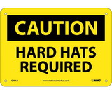NMC C391 Caution Hard Hats Required Sign
