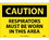 NMC 10" X 14" Vinyl Safety Identification Sign, Respirators Must Be Worn In This Area, Price/each