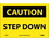 NMC 7" X 10" Vinyl Safety Identification Sign, Step Down, Price/each