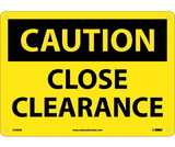 NMC C436 Close Clearance Sign