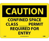 NMC C439 Caution Confined Space Permit Required Sign