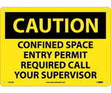 NMC C441 Caution Confined Space Permit Required Sign