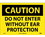 NMC 10" X 14" Vinyl Safety Identification Sign, Do Not Enter Without Ear.., Price/each