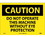 NMC 10" X 14" Vinyl Safety Identification Sign, Do Not Operate This Machine.., Price/each