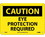 NMC 10" X 14" Vinyl Safety Identification Sign, Eye Protection Required, Price/each