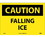 NMC 10" X 14" Vinyl Safety Identification Sign, Falling Ice, Price/each