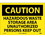 NMC 10" X 14" Vinyl Safety Identification Sign, Hazardous Waste Storage Area.., Price/each
