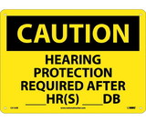 NMC C515 Caution Hearing Protection Required Sign