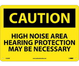 NMC C520 Caution High Noise Area Hearing Protection Sign