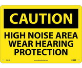 NMC C521 Caution High Noise Area Wear Hearing Protection Sign