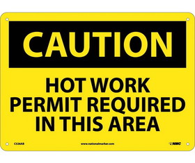 NMC C526 Caution Hot Work Permit Required In This Area Sign