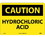 NMC 10" X 14" Vinyl Safety Identification Sign, Hydrochloric Acid, Price/each