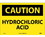 NMC 10" X 14" Vinyl Safety Identification Sign, Hydrochloric Acid, Price/each