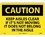 NMC 10" X 14" Vinyl Safety Identification Sign, Keep Aisles Clear If Its Not.., Price/each