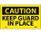 NMC C535LBL Caution Keep Guards In Place Label, Adhesive Backed Vinyl, 3" x 5", Price/5/ package