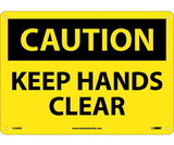 NMC C536 Caution Keep Hands Clear Sign