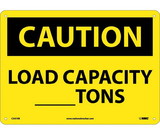 NMC C547 Caution Load Capacity _Tons Sign