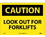 NMC 10" X 14" Vinyl Safety Identification Sign, Look Out For Forklifts, Price/each