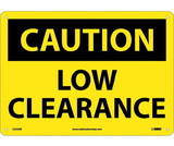 NMC C552 Caution Low Clearance Sign