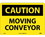 NMC 10" X 14" Vinyl Safety Identification Sign, Moving Conveyor, Price/each
