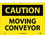NMC 10" X 14" Vinyl Safety Identification Sign, Moving Conveyor, Price/each