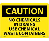 NMC C561 Caution No Chemicals In Drains Sign