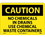 NMC 10" X 14" Vinyl Safety Identification Sign, No Chemicals In Drains Use.., Price/each