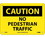 NMC 10" X 14" Vinyl Safety Identification Sign, No Pedestrian Traffic, Price/each