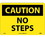NMC 10" X 14" Vinyl Safety Identification Sign, No Steps, Price/each