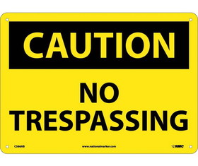 NMC C566 Caution No Trespassing Sign