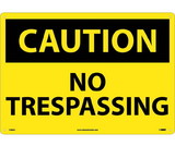 NMC C566LF Large Format Caution No Trespassing Sign