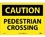 NMC 10" X 14" Vinyl Safety Identification Sign, Pedestrian Crossing, Price/each
