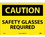 NMC 10" X 14" Vinyl Safety Identification Sign, Safety Glasses Required, Price/each