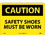 NMC 10" X 14" Vinyl Safety Identification Sign, Safety Shoes Must Be Worn, Price/each
