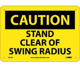 NMC C610 Stand Clear Of Swing Radius Sign
