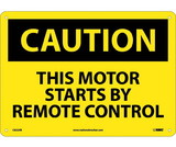 NMC C622 This Motor Starts By Remote.. Sign