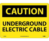 NMC C625 Caution Underground Electric Cable Sign