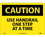 NMC 10" X 14" Vinyl Safety Identification Sign, Use Handrail One Step At.., Price/each