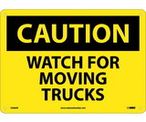 NMC C636 Caution Watch For Moving Trucks Sign