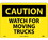 NMC 10" X 14" Vinyl Safety Identification Sign, Watch For Moving Trucks, Price/each