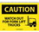 NMC 10" X 14" Vinyl Safety Identification Sign, Watch Out For Fork Lift Trucks, Price/each