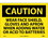 NMC 10" X 14" Vinyl Safety Identification Sign, Wear Face Shield, Gloves And.., Price/each