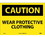 NMC 10" X 14" Vinyl Safety Identification Sign, Wear Protective Clothing, Price/each