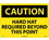 NMC 14" X 20" Plastic Safety Identification Sign, Hard Hat Required Beyond Thi.., Price/each