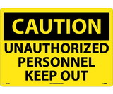 NMC C671LF Large Format Caution Unauthorized Personnel Sign