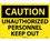 NMC 14" X 20" Plastic Safety Identification Sign, Unauthorized Personnel Keep.., Price/each